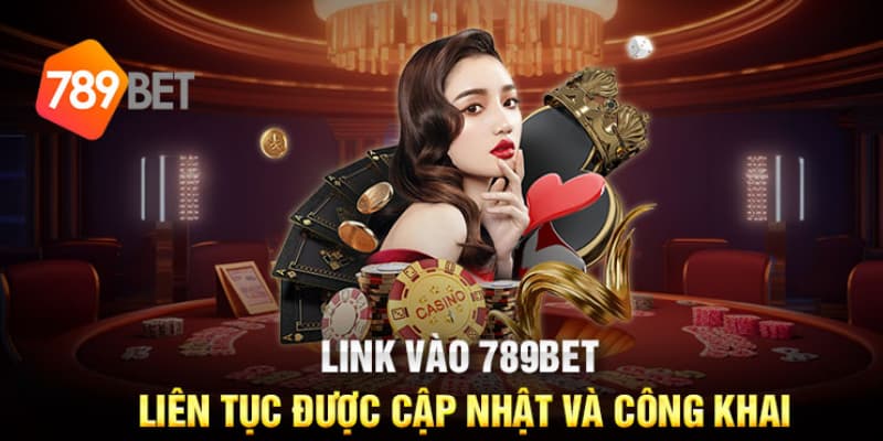 Truy cập Link 789BET để khám phá