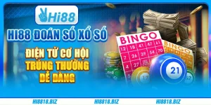 Hi88 Đoán Số Xổ Số Điện Tử - Cơ Hội Trúng Thưởng Dễ Dàng