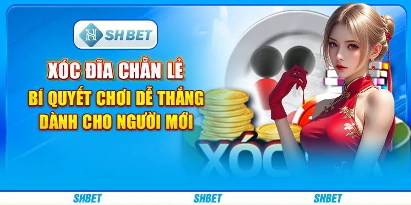 Xóc Đĩa Chẵn Lẻ