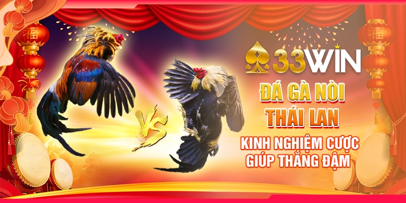 đá gà nòi thái lan